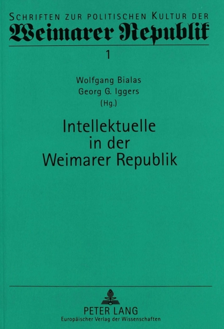 Intellektuelle in der Weimarer Republik 2., durchgesehene Auflage