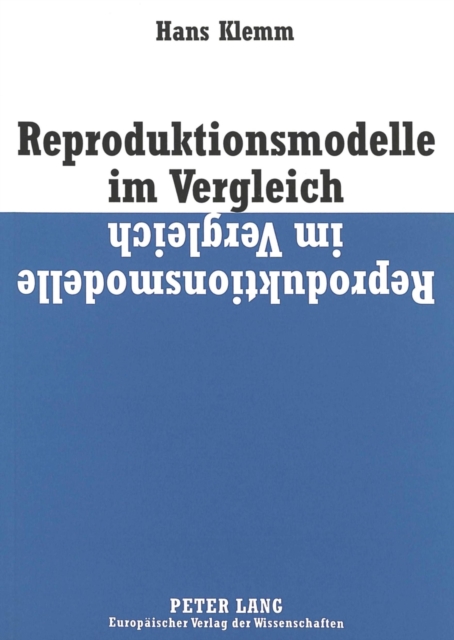 Reproduktionsmodelle im Vergleich 