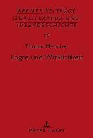 Logos Und Wirklichkeit Ein Beitrag Zu Einer Theorie Des Gesellschaftlichen Bewusstseins