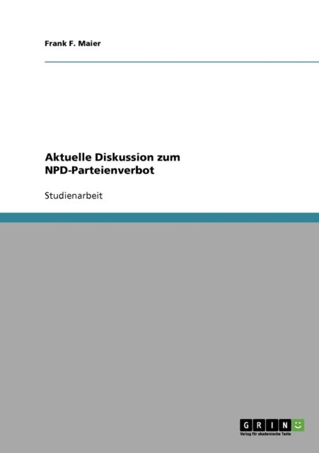 Aktuelle Diskussion zum NPD-Parteienverbot 