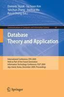 Database Theory and Application International Conference, DTA 2009, Held as Part of the Future Generation Information Technology