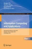 Information Computing and Applications, Part I International Conference, ICICA 2010, Tangshan, China, October 15-18, 2010. Proceedings, Part I