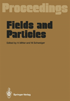 Fields and Particles Proceedings of the XXIX Int. U