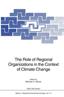 Role of Regional Organizations in the Context of Climate Change 