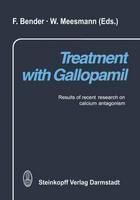 Treatment with Gallopamil Results of recent research on