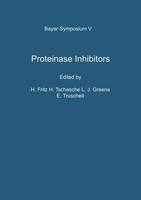 Proteinase Inhibitors Proceedings of the 2nd Interna