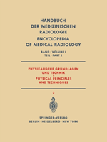 Physikalische Grundlagen Und Technik Teil 2 / Physical Principles and Techniques Part 2 