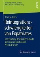 Reintegrationsschwierigkeiten Von Expatriates Untersuchung Des Ruckkehrschoc