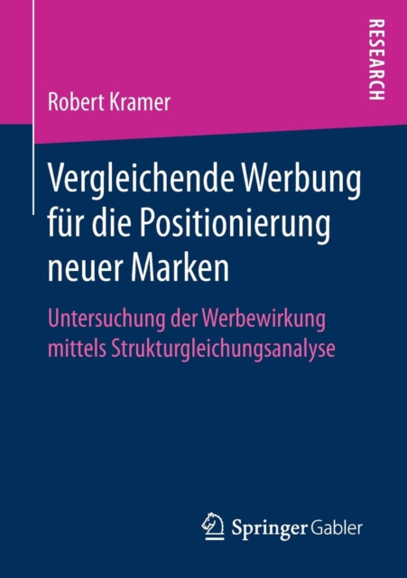 Vergleichende Werbung Fur Die Positionierung Neuer Marken Untersuchung Der Werbewirkung