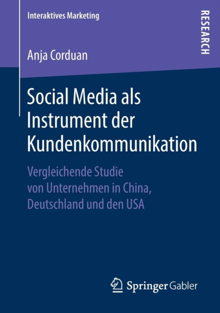 Social Media ALS Instrument Der Kundenkommunikation Vergleichende Studie Von Unter