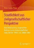 Staatlichkeit Aus Zivilgesellschaftlicher Perspektive Eine Untersuchung Ausgewahlter Beitrage Zu Den Burgerschaftlichen Diskursen Der 1990er Und 2000er