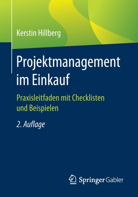 Projektmanagement Im Einkauf Praxisleitfaden Mit Checkliste