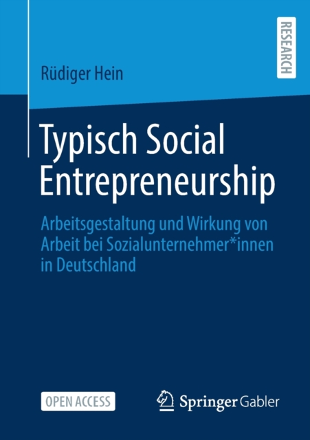 Typisch Social Entrepreneurship Arbeitsgestaltung Und Wirkung