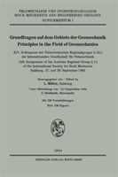 Grundfragen Auf Dem Gebiete Der Geomechanik / Principles in the Field of Geomechanics XIV. Kolloquium Der OEsterreichischen Regionalgruppe (I. Gr.) Der Internationalen Gesellschaft Fur