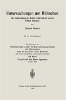 Untersuchungen Am Huhnchen Die Entwicklung Des Keims Wahr