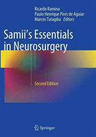 Samii's Essentials in Neurosurgery 