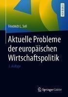 Aktuelle Probleme der europaischen Wirtschaftspolitik 