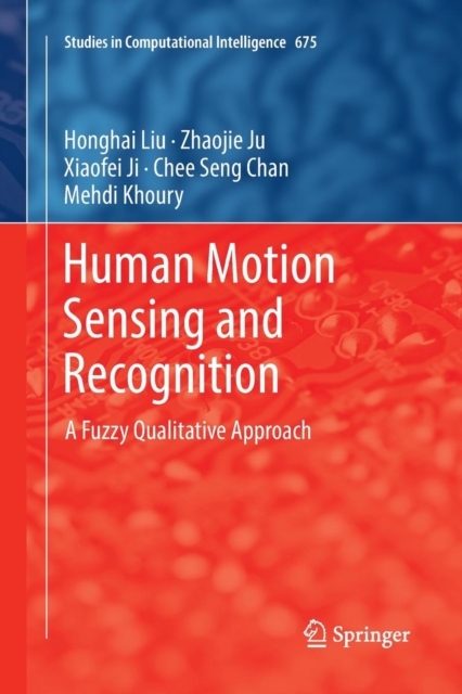 Human Motion Sensing and Recognition A Fuzzy Qualitative Approach