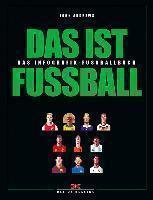 Andrews, J: Das ist Fußball Das Infografik-Fußballbuch