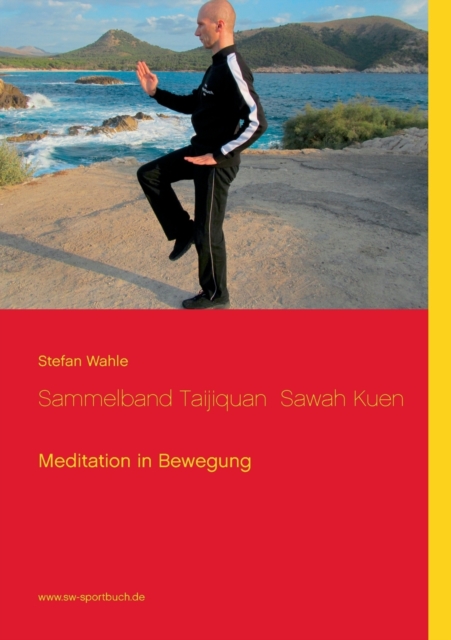 Sammelband Taijiquan Sawah Kuen 