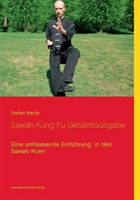 Sawah Kung Fu Gesamtausgabe 