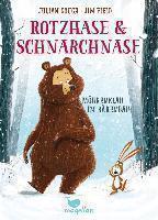 Rotzhase  & Schnarchnase - Möhrenklau im Bärenbau - Band 1 