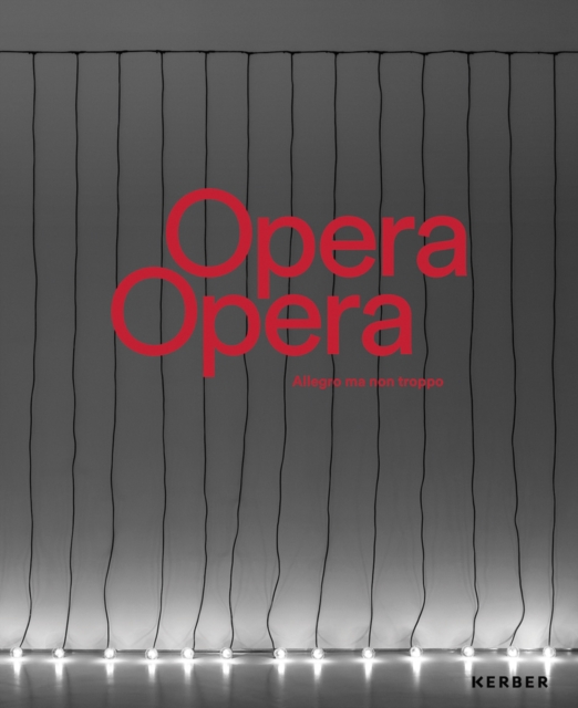 Opera Opera Allegro ma non troppo