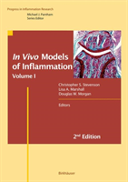In Vivo Models of Inflammation Volume 1