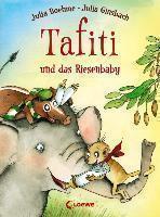 Tafti und das Riesenbaby 