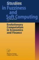 Evolutionary Computation in Economics and Finance 