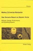 Gas Sensors Based on Stannic Oxide Material, Design, Performance, and Modeling Aspects