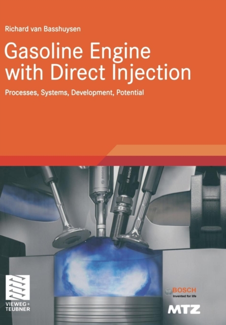 Gasoline Engine with Direct Injection Processes, Systems, Developmen