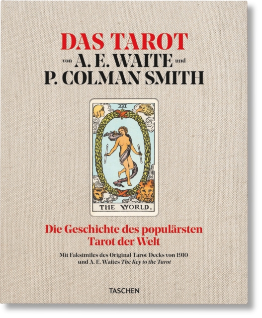 Das Tarot von  A. E. Waite und P. Colman Smith 