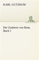 Zauberer von Rom, Buch 1 