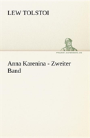 Anna Karenina - Zweiter Band 