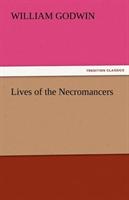 Lives of the Necromancers 