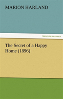 Secret of a Happy Home (1896) 