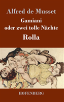 Gamiani Oder Zwei Tolle Nachte / Rolla 