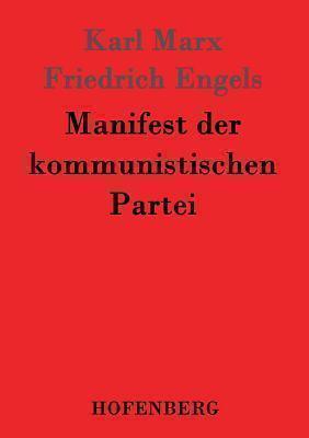 Manifest Der Kommunistischen Partei 
