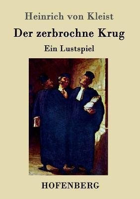 Zerbrochne Krug 