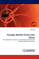 Foreign Market Entry Into China 