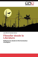Filosofar Desde La Literatura 