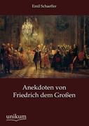 Anekdoten Von Friedrich Dem Gro En 