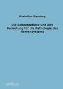 Sehnenreflexe Und Ihre Bedeutung Fur Die Pathologie Des Nervensystems 