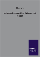 Untersuchungen Uber Warme Und Fieber 