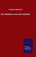 Wanderer Und Sein Schatten 
