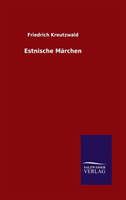 Estnische M rchen 