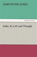 India, Its Life and Thought 