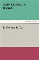 R. Holmes & Co. 
