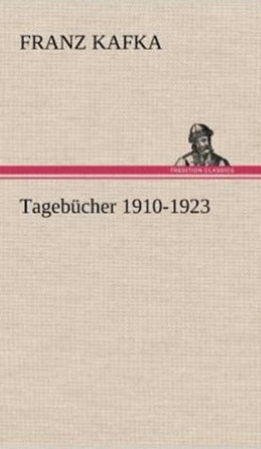 Tagebucher 1910-1923 